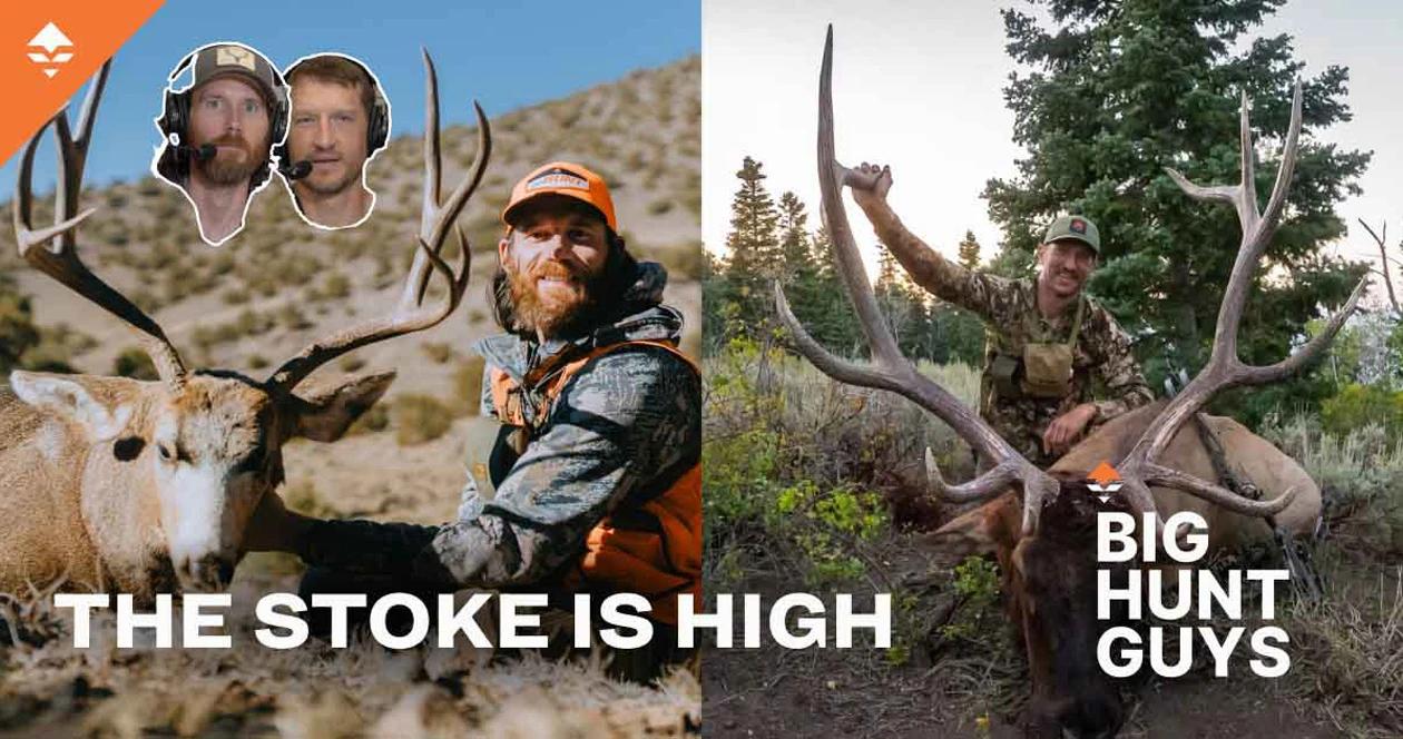 Hunting season stoke big hunt guys podcast 1